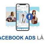 Facebook Ads là gì? Kiến thức cơ bản cho người mới bắt đầu