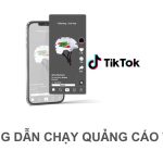 Hướng dẫn chạy quảng cáo TikTok đầy đủ, chi tiết